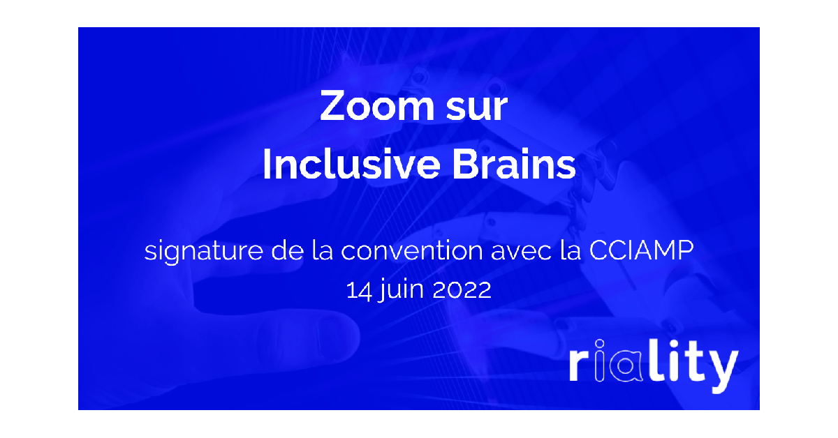 inclusive brains au riality lab marseille